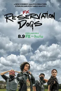 Псы резервации (сериал 2021)