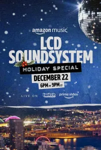 The LCD Soundsystem: рождественский выпуск (фильм 2021)