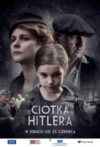 Тётка Гитлера (фильм 2021)
