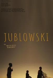 Джубловски или каково быть главным героем (фильм 2023)
