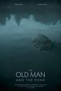 Старик и пруд (фильм 2020)
