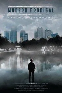 Блудный сын нашего времени (фильм 2019)