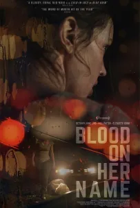 Кровь на её имени (фильм 2019)
