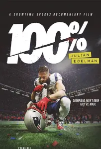 100%: Джулиан Эдельман (фильм 2019)